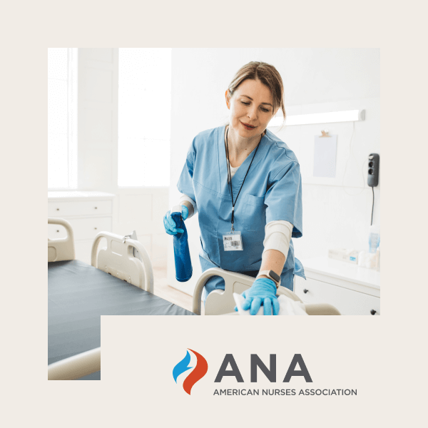 ANA: Environmental Infection Control: A Focus on High-Touch Cleaning and Disinfection in the Health Care